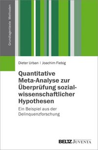 Produktbild: Quantitative Meta-Analyse zur &Uuml;berpr&uuml;fung sozialwissenschaftlicher Hypothesen