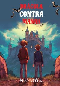 Produktbild: Let your child learn Spanish with 'Dracula Contra Manah'