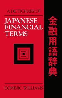 Produktbild: A Dictionary of Japanese Financial Terms