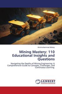 Produktbild: Mining Mastery: 110 Educational Insights and Questions