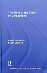 Produktbild: Bottici, C: The Myth of the Clash of Civilizations