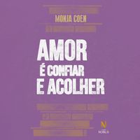 Produktbild: Amor &eacute; confiar e acolher.