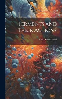 Produktbild: Ferments and Their Actions