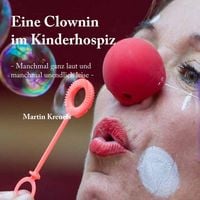 Produktbild: Eine Clownin im Kinderhospiz