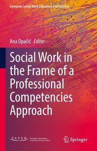 Produktbild: Social Work in the Frame of a Professional Competencies Approach