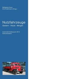 Produktbild: Nutzfahrzeuge Gestern - Heute - Morgen