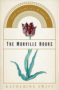 Produktbild: The Morville Hours: The Story of a Garden