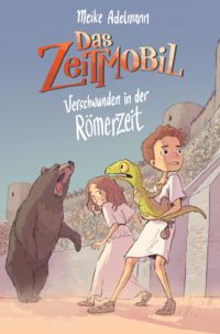 Produktbild: Das Zeitmobil &ndash; Verschwunden in der R&ouml;merzeit (Band 2)