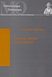 Produktbild: Stereotyp, Identit&auml;t und Geschichte