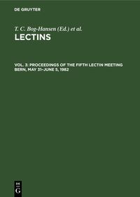 Produktbild: Proceedings of the Fifth Lectin Meeting Bern, May 31&ndash;June 5, 1982