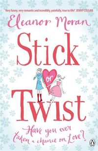 Produktbild: Moran, E: Stick Or Twist