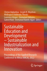 Produktbild: Sustainable Education and Development &ndash; Sustainable Industrialization and Innovation