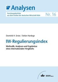 Bild vom Artikel IW-Regulierungsindex vom Autor Dominik H. Enste