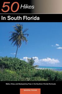 Produktbild: Explorer's Guide 50 Hikes in South Florida
