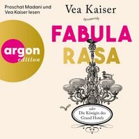 Produktbild: Fabula Rasa oder Die K&ouml;nigin des Grand Hotels