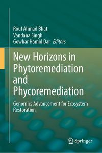 Produktbild: New Horizons in Phytoremediation and Phycoremediation