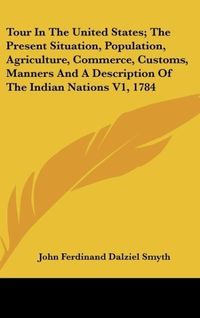Produktbild: Smyth, J: Tour In The United States; The Present Situation,