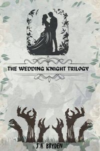 Produktbild: The Wedding Knight Trilogy