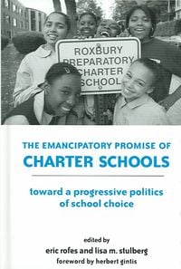 Produktbild: The Emancipatory Promise of Charter Schools