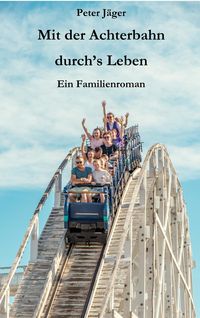 Produktbild: Mit der Achterbahn durch's Leben