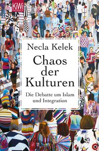Bild vom Artikel Chaos der Kulturen vom Autor Necla Kelek