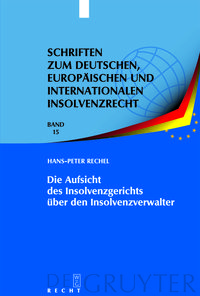 Produktbild: Die Aufsicht des Insolvenzgerichts &uuml;ber den Insolvenzverwalter