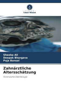 Produktbild: Zahn&auml;rztliche Alterssch&auml;tzung