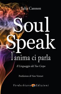 Produktbild: Soul Speak - L'anima ci Parla