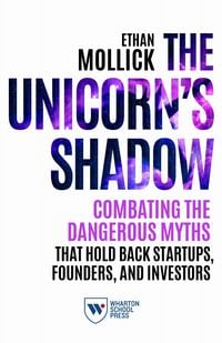 Produktbild: Mollick, E: Unicorn's Shadow