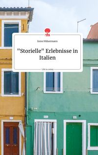 Produktbild: "Storielle" Erlebnisse in Italien. Life is a Story - story.one