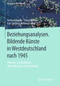 Produktbild: Beziehungsanalysen. Bildende K&uuml;nste in Westdeutschland nach 1945