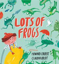 Produktbild: Calvert, H: Lots of Frogs