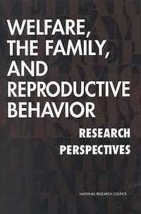 Produktbild: Welfare, the Family, and Reproductive Behavior