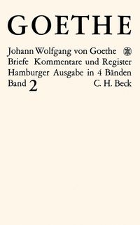 Produktbild: Goethes Briefe und Briefe an Goethe Bd. 2: Briefe der Jahre 1786-1805