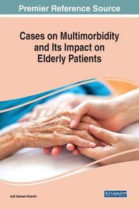 Produktbild: Cases on Multimorbidity and Its Impact on Elderly Patients