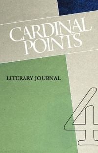 Produktbild: Cardinal Points Literary Journal Volume 4