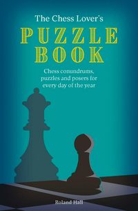 Produktbild: The Chess Lover's Puzzle Book