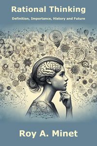Produktbild: Rational Thinking -- Definition, Importance, History, and Future