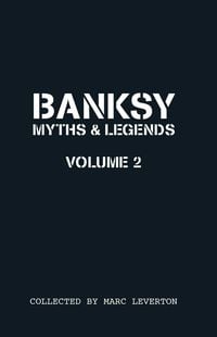 Produktbild: Banksy Myths and Legends Volume II