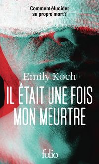 Produktbild: Il &eacute;tait une fois mon meurtre
