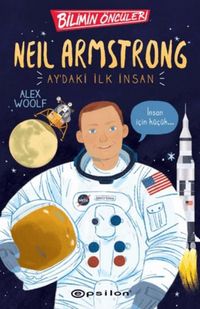 Produktbild: Bilimin &Ouml;nc&uuml;ler Neil Armstrong Aydaki Ilk Insan