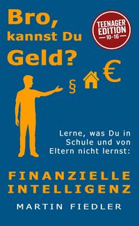 Produktbild: Bro, kannst Du Geld? Teenager Edition