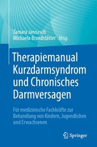 Produktbild: Therapiemanual Kurzdarmsyndrom und Chronisches Darmversagen