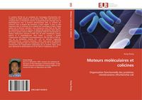Produktbild: Moteurs mol&eacute;culaires et colicines
