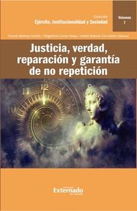 Produktbild: Justicia, verdad, reparaci&oacute;n y garant&iacute;a de no repetici&oacute;n