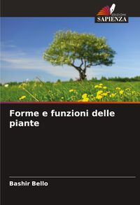 Produktbild: Bello, B: Forme e funzioni delle piante