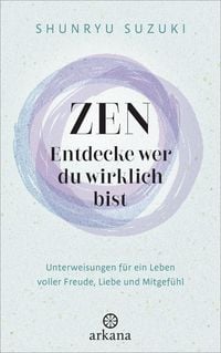 Produktbild: Zen - Entdecke wer du wirklich bist