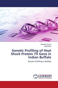 Produktbild: Genetic Profiling of Heat Shock Protein 70 Gene in Indian Buffalo