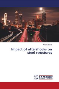 Produktbild: Impact of aftershocks on steel structures