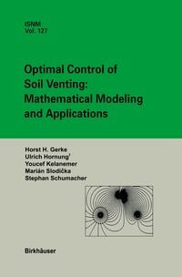 Produktbild: Optimal Control of Soil Venting: Mathematical Modeling and Applications